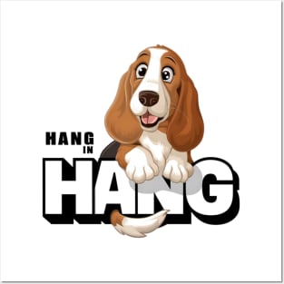 Funny basset hound puppy dog-hang in there Posters and Art